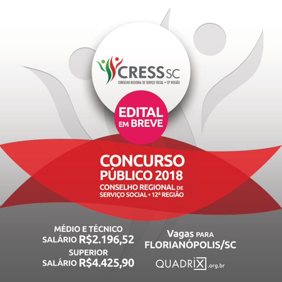 Remuneração do novo concurso do CRESS/SC chega a R$ 6 mil - Concursos
