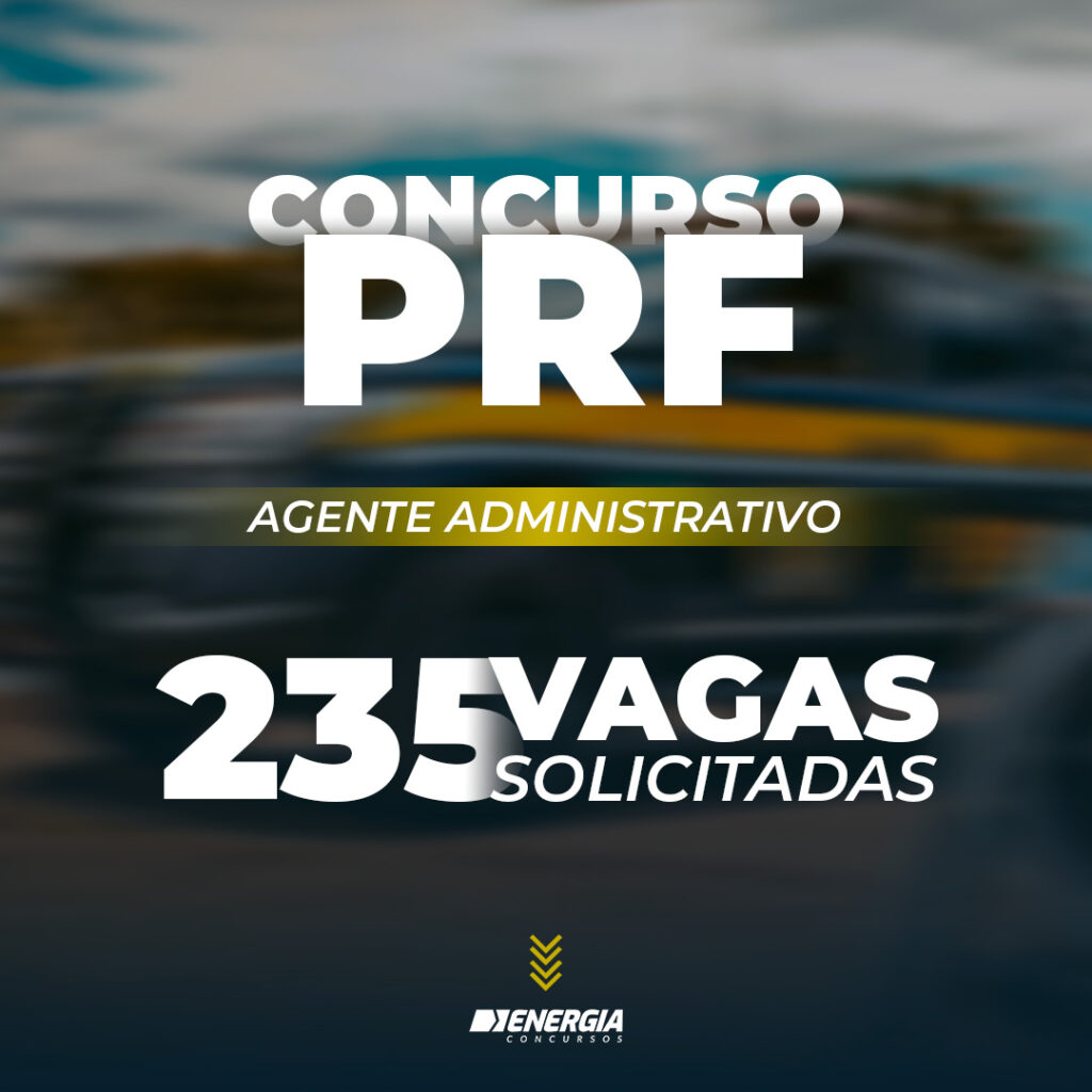 Concurso da PRF para nível médio: enviado pedido com 235 vagas ...